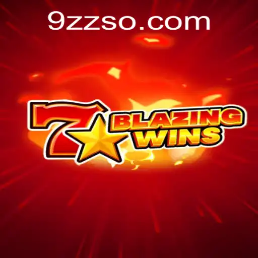 Descubra o Fascinante Mundo de BlazingWins em 9zz.com
